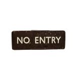 No Entry Sign, a BR Western Region enamelled sign with white lettering on a brown ground fully