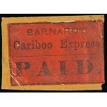 British Columbia and Vancouver Island British Columbia 1867 Barnard's Cariboo Express label in...