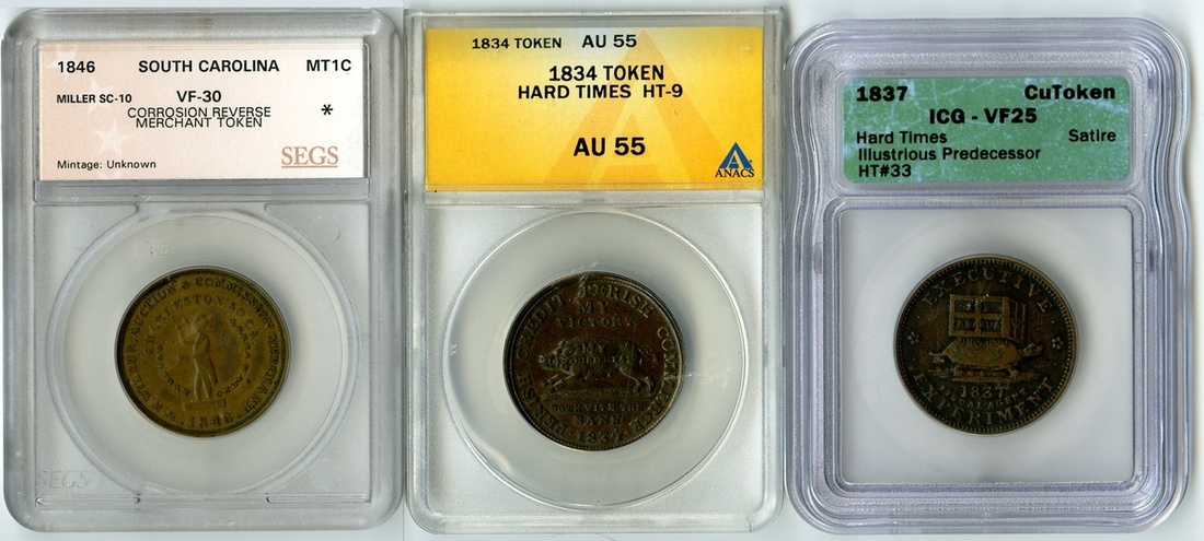 Hard Times Token Trio. 1834 HT-9 "DOWN WITH THE BANK" ANACS AU 55; 1837 "EXECUTIVE EXPERIMENT"...