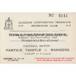 PARTICK THISTLE V RANGERS 1924 Ticket for the Opening of the Ground at the Glasgow Corporation