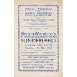 BOLTON - SUNDERLAND 45 Bolton home programme v Sunderland, 10/11/45, slight fold. Good