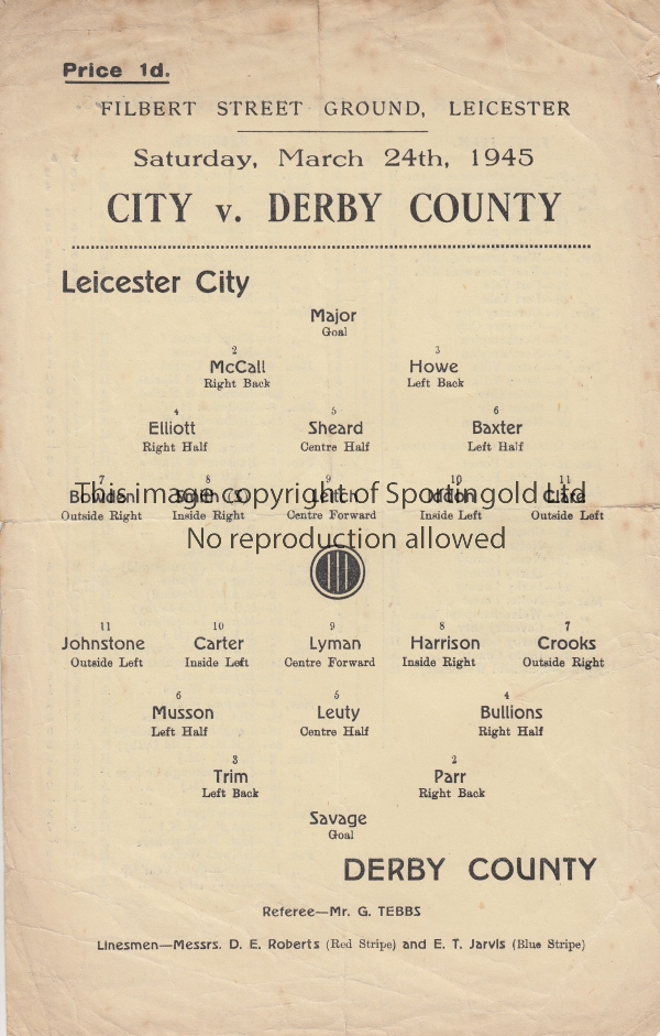 LEICESTER / DERBY Single sheet programme Leicester City v Derby County War Cup March 24th 1945.