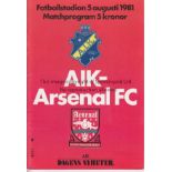 AIK SOLNA V ARSENAL 1981 Programme for the Friendly in Stockholm 5/8/1981. Good