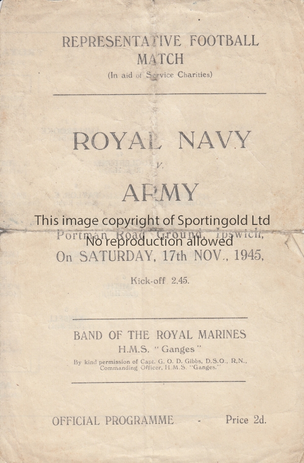 WARTIME - IPSWICH Four page programme, Royal Navy v Army, 17/11/45 at Portman Road, Ipswich, players