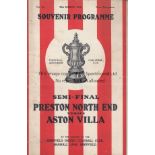 FA CUP SEMI FINAL Programme FA Cup Semi Final Preston North End v Aston Villa at Bramall Lane 26th