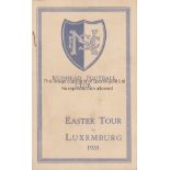 NUNHEAD FC 1928 Nunhead FC tour itinerary for the 1928 Easter tour to Luxembourg , issued to