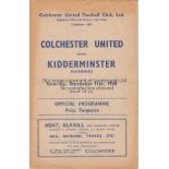 COLCHESTER UNITED PRE-LEAGUE Programme for the home Southern League match v Kidderminster Harriers
