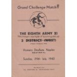WARTIME 1945 Programme, Eighth Army XI v 3 District West , 29/7/45 in Naples, four page programme,