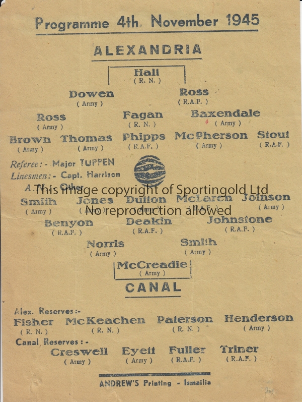 WARTIME- EGYPT Single sheet programme, 4/11/45, Alexandria v Canal, both teams consisted of
