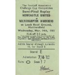 1951 CUP SEMI-FINAL Match ticket for Semi-Final replay, Newcastle v Wolves, 14/3/51 at Huddersfield,