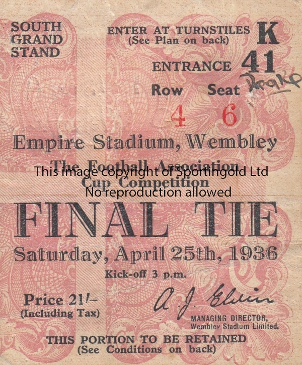 1936 CUP FINAL Match ticket, 1936 Cup Final, name on front, slight creasing. Fair-generally good