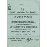 WOLVES - EVERTON 48 Match ticket Wolves v Everton 24/1/48, Cup, reserved seat. Generally good