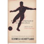 SWITZERLAND - SCOTLAND 57 Switzerland home programme v Scotland, 19/5/57 in Basel, World Cup