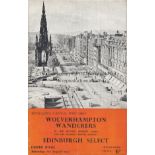 EDINBURGH - WOLVES 53 Edinburgh Select v Wolves, 1/8/53 at Easter Road, friendly, slight fold,