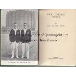 ALEC & ERIC BEDSER SIGNED BOOK Our Cricket Story without a dust jacket, signed on the photo panel