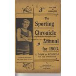 SPORTING CHRONICLE The 1903 Sporting Chronicle Annual. A Book of Record for a number of Sports -