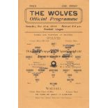 WOLVES - WALSALL 44 Wolves home programme v Walsall, 21/10/44, team changes, slight fold. Fair-