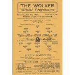 WOLVES - BOLTON 45 Wolves home programme v Bolton, 5/5/45, War Cup North Semi-Final. Good