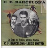 BARCA / LEEDS Programme Barcelona v Leeds United 22nd September 1971. This match was played to
