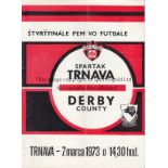TRNAVA - DERBY 73 Spartak Trnava home programme v Derby, 7/3/73, European Cup, fold. Generally good