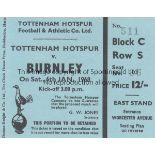 TOTTENHAM / BURNLEY Ticket Tottenham Hotspur v Burnley 6th January 1968. Match was eventually played