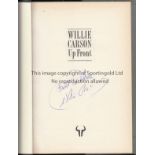 WILLY CARSON Signed Willy Carson book "Up Front". Generally good