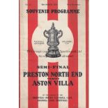 FA CUP SEMI FINAL Programme FA Cup Semi Final Preston North End v Aston Villa at Bramall Lane 26th