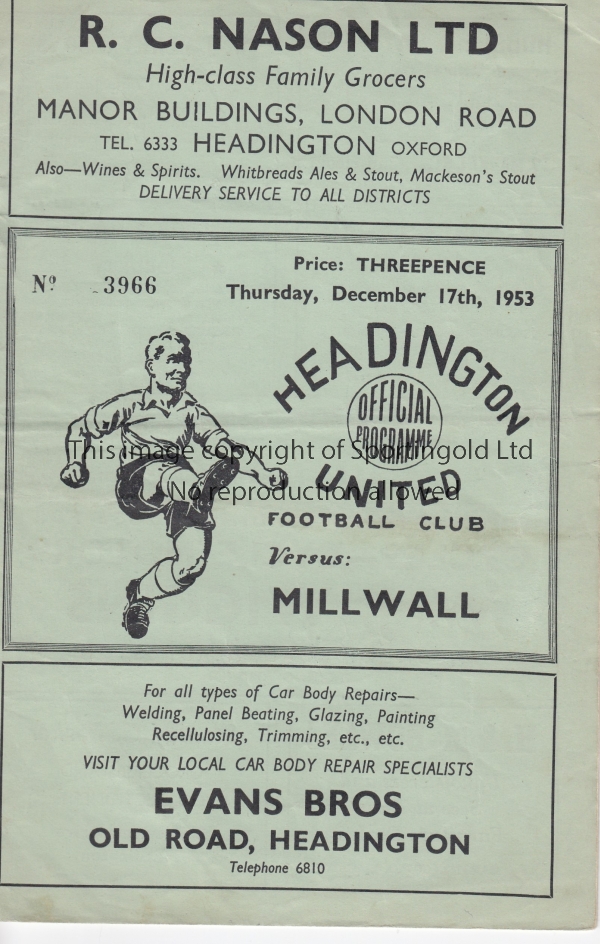 HEADINGTON - MILLWALL 53 Headington United home programme v Millwall, 17/12/53, FA Cup, slight