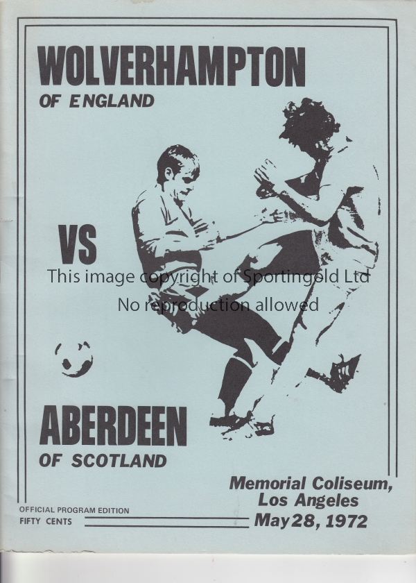 WOLVES - ABERDEEN 1972 Programme, Wolves v Aberdeen, 28/5/72 at Memorial Coliseum, Los Angles,
