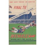 RUGBY LEAGUE CUP FINAL 1949 Official programme, Bradford Northern v Halifax, 7/5/49, Cup Final,