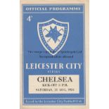 LEICESTER - CHELSEA 54 Leicester City home programme v Chelsea, 21/8/54, opening fixture of first
