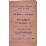 DULWICH - THE CASUALS 1937 Dulwich Hamlet home programme, v The Casuals, 6/2/1937, Amateur Cup,
