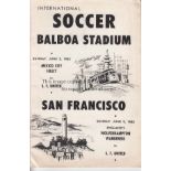 SAN FRANCISCO v WOLVES 63 San Francisco United home programme v Wolves, 9/6/63 at Balboa Stadium.,