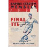 1939 CUP FINAL Official programme, 1939 Cup Final, Portsmouth v Wolves, slight creasing, no writing.