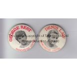 GEORGE BEST / DENIS LAW 1960's white and red tin badges of Manchester United stars George Best and