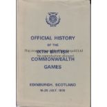 COMMONWEALTH GAMES 1970 SCOTLAND Official hard back report with dust wrapper. Generally good