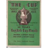 THE CUP 1932 Booklet "The Cup" 50 years of English Cup Finals , 1883-1932 " photos of every team,