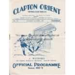 CLAPTON ORIENT - WATFORD 1934 Large format Clapton Orient home programme v Watford, 21/4/1934, rusty