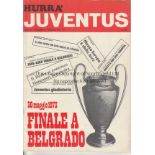 1973 EUROPEAN CUP FINAL Issue of Hurra' Juventus published May 1973 which previews the 1973 European