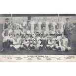POSTCARD Postcard of the Blackburn Rovers team of about 1904 or 1905. Some ageing at reverse.