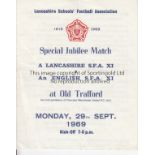 AT OLD TRAFFORD 1969 Official programme, Lancashire Schools FA XI v English Schools FA XI , 29/9/