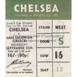 CHELSEA 1970 TICKET Home ticket v. Aris Salonika 30/9/1970 in the ECWC. Chelsea won the cup in