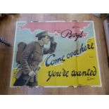 A Large WWI recruitment poster 'Boys Come Over Here You're Wanted',