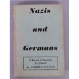 Nazis and Germans by Harold Picton first edition 1940 with dust cover,
