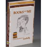 Books and Me by Len Kelly signed limited edition (32/50) together with More Memories of a Dean