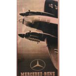 A MERCEDES BENZ POSTER Illustrated with the 'HEINKEL HE III' and the MERCEDES BENZ three pointed