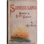 ANNIE BERLYN, 'SUNRISE-LAND RAMBLES IN EASTERN ENGLAND', 1894 Uncommon.