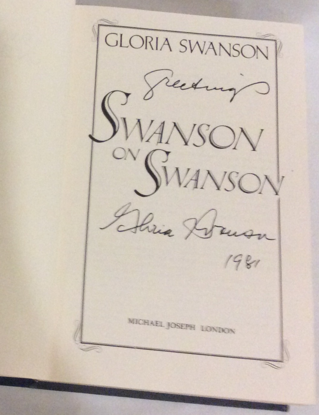 GLORIA SWANSON, THREE SIGNED HARDBACK BOOKS Titled 'Swanson on Swanson an Autobiography', - Image 4 of 4