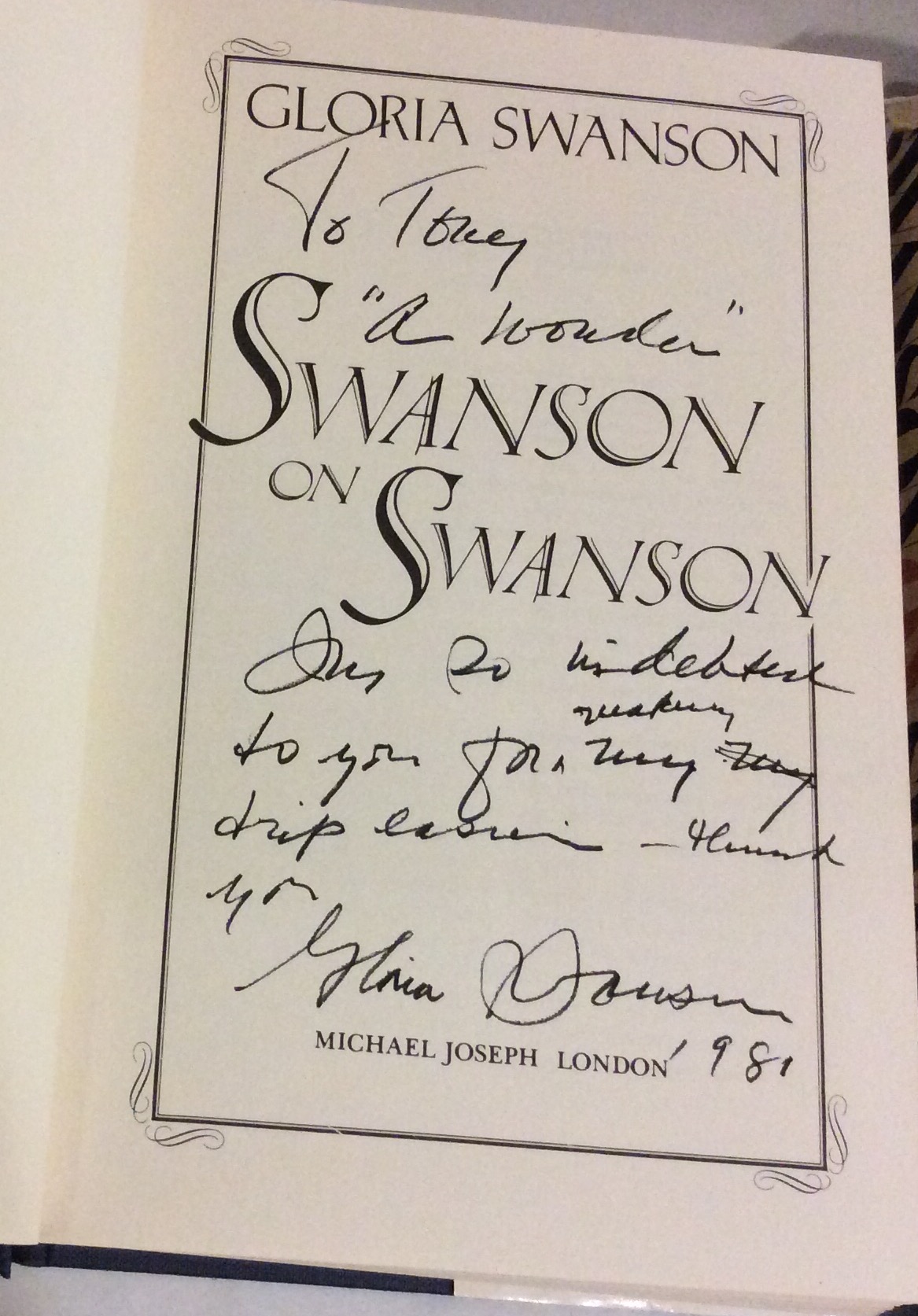 GLORIA SWANSON, THREE SIGNED HARDBACK BOOKS Titled 'Swanson on Swanson an Autobiography', - Image 3 of 4