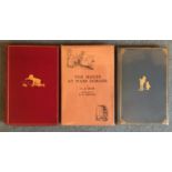 MILNE SHEPARD, THREE FIRST EDITIONS To include 'Winnie The Pooh', 'The House at Pooh Corner',